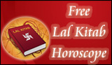 Click Here For Free Lal Kitab Horoscope